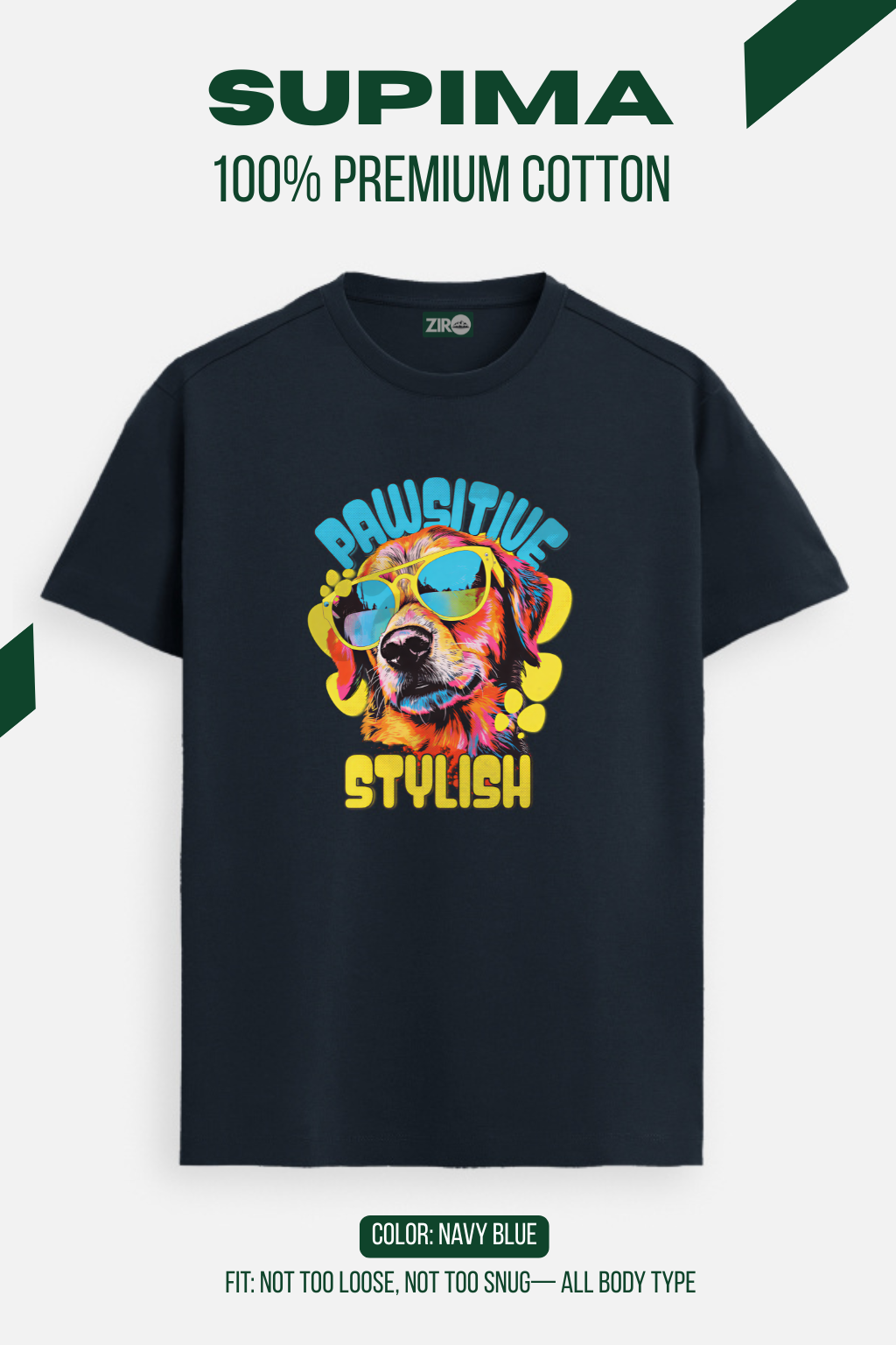 Pawsitive Stylish - Supima Premium Cotton Tee - Image 4